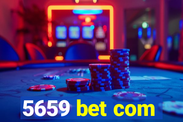 5659 bet com